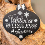 Χριστουγεννιάτικo Στολίδι Ξύλινο Μαύρο "Winter Is The Time For Christmas" 14*13εκ