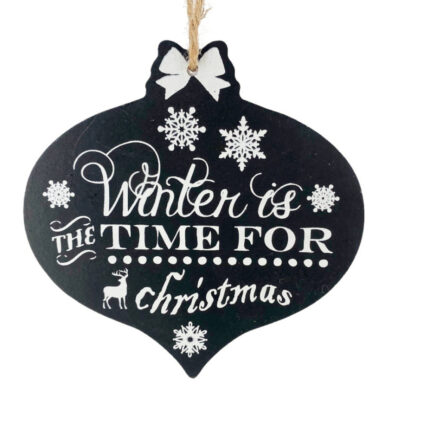 Χριστουγεννιάτικo Στολίδι Ξύλινο Μαύρο "Winter Is The Time For Christmas" 14*13εκ