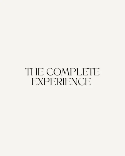 THE COMPLETE EXPERIENCE