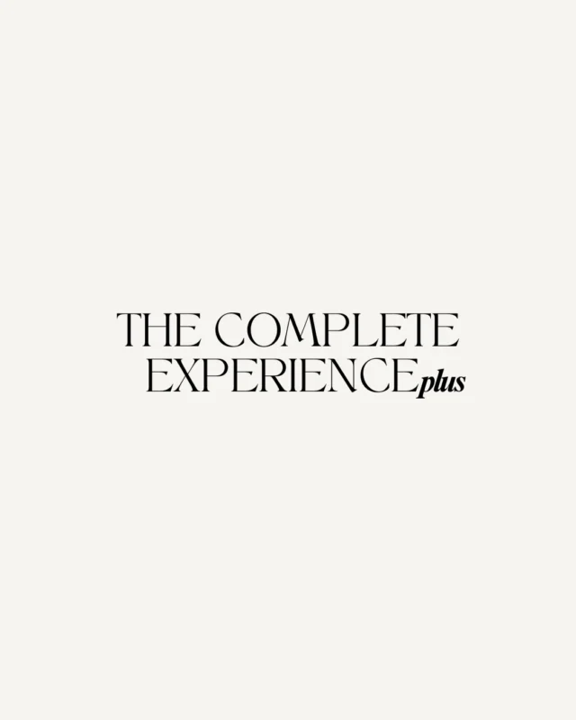 THE COMPLETE EXPERIENCE plus