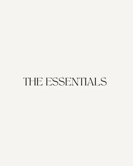 THE ESSENTIALS